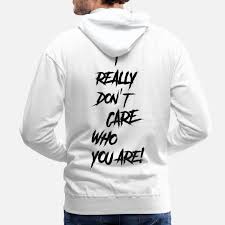 Really dont care hoodie